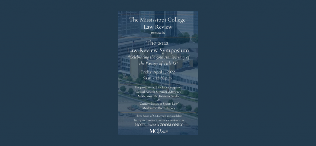 mississippi-college-law-review-symposium-celebrating-the-50th